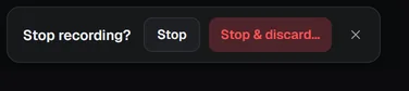 The bar asking Stop recording?