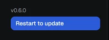 The sidebar when the update is ready: a Restart to update button.